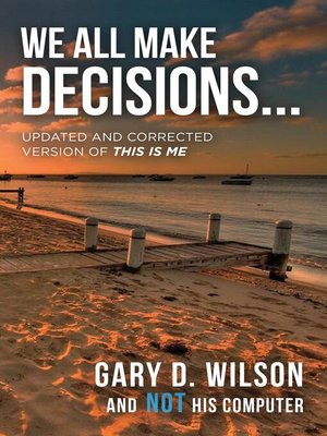 cover image of We All Make Decisions